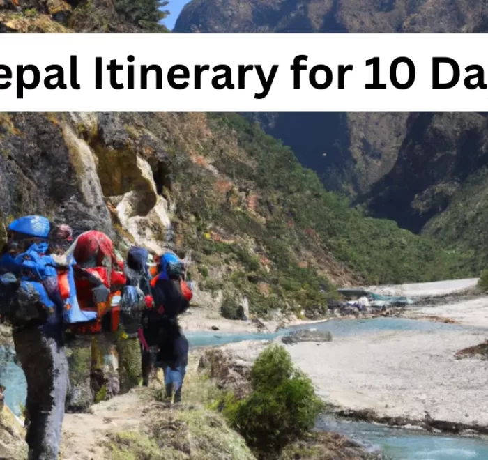 Nepal Itinerary for 10 Days